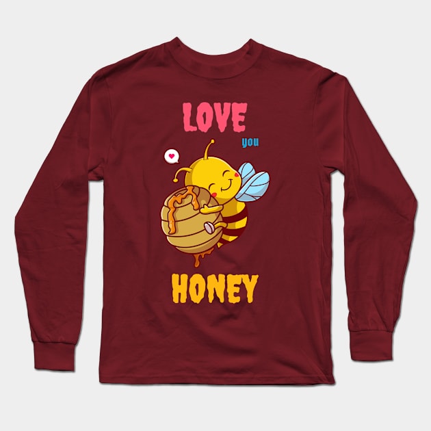 love you honey Long Sleeve T-Shirt by Transcendexpectation